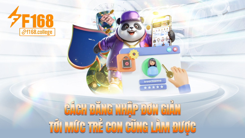Cách đăng nhập đơn giản tới mức trẻ con cũng làm được