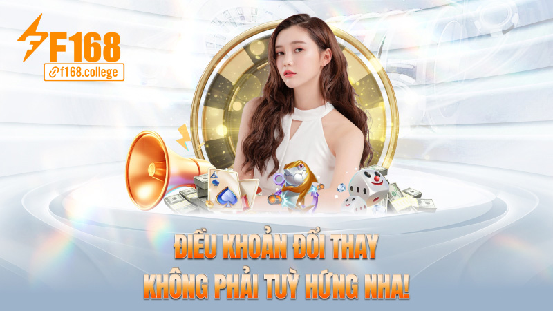 Điều khoản đổi thay – Không phải tuỳ hứng nha!